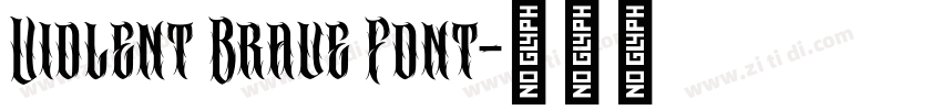 Violent Brave Font字体转换